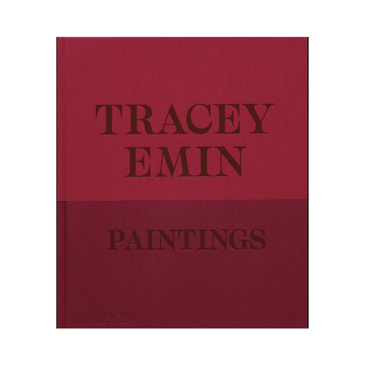Tracey Emin Paintings Hardcover Book
