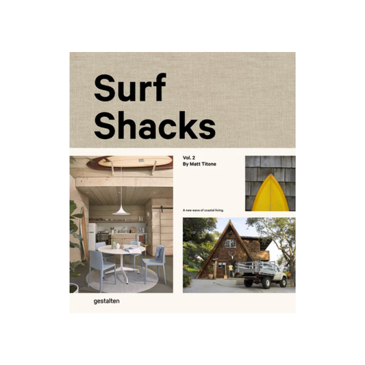 Surf Shacks Vol 2 Hardcover Book