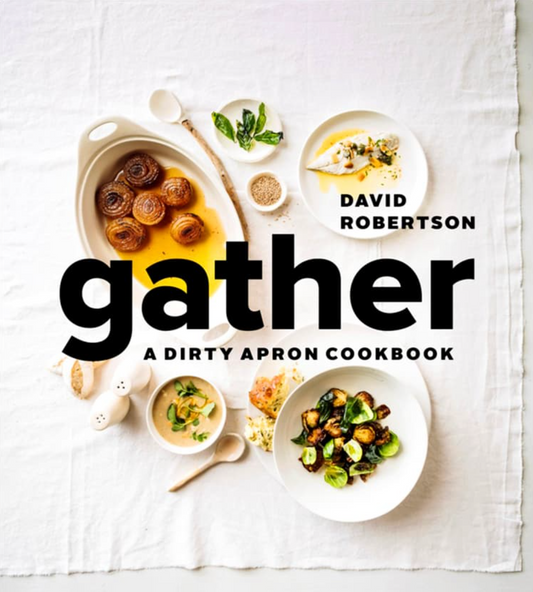 Gather: Dirty Apron Cookbook